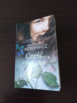 Magdalena Witkiewicz "Cześć, co słychać?"