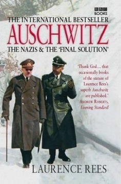 Auschwitz. The Nazis and the Final Solution