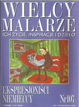 Wielcy malarze - nr 107 - Ekspresjoniści niemieccy