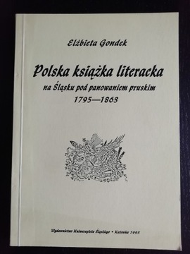 Polska książka literacka na Śląsku pod panowaniem