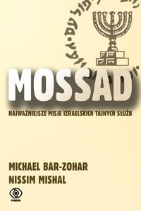 Mossad - M.Bar-Zohar,N. Mishal