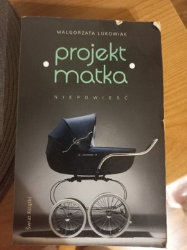 Książka Projekt matka.