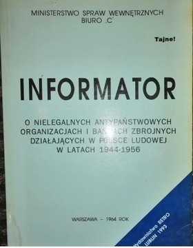 Inf. o nielegalnych antypaństwowych organizacjach 