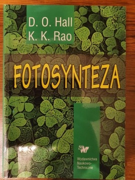 Fotosynteza. D.O. Hall, K.K. Rao