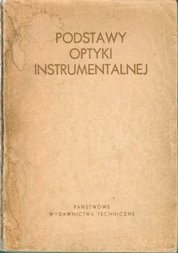 Podstawy optyki instrumentalnej PWT 1957