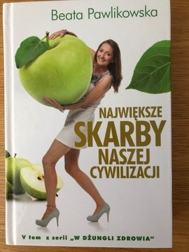 Największe skarby naszej cywilizacji