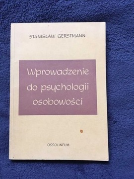 Wprowadzenie do psychologii osobowości. S. Gerstma