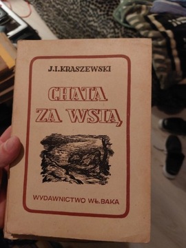 Chata za wsia Kraszewski