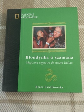 Beata PAWLIKOWSKA BLONDYNKA U SZAMANA