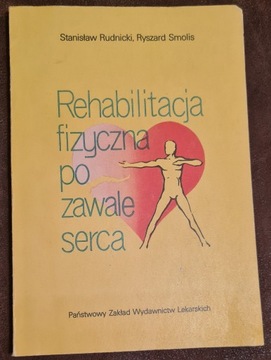 Rehabilitacja fizyczna po zawale serca Rudnicki