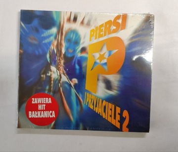 Piersi i Przyjaciele 2 Bałkanica płyta CD folia 