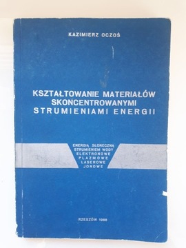 Kształtowanie Materiałów, Kazimierz Oczoś, Rzeszów