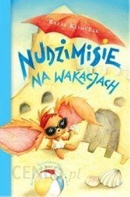 "Nudzimisie na wakacjach" Rafał Klimczak