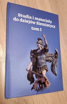 Siemiatycze - Studia i materiały do dziejów t.1i2