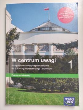 W centrum uwagi 1 Zakres podstawowy