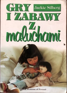 GRY I ZABAWY Z MALUCHAMI - Jackie Silberg