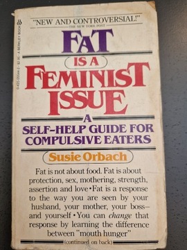 FAT IS A FEMINIST ISSUE Susie Orbach