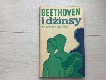 Beethoven i dżinsy Krystyna Siesicka 1968 I wyd.