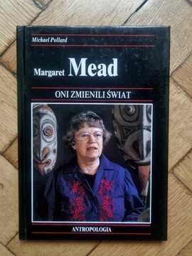 MARGARET MEAD Oni zmienili świat