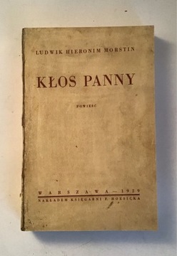 Kłos Panny, Ludwik Hieronim Morstin, 1929