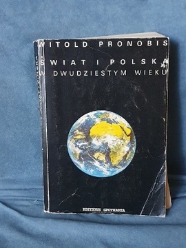 Pronobis Świat i Polska w 20 wieku