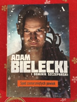 Adam Bielecki „Spod zamarzniętych powiek”