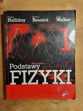 Książka: Podstawy fizyki. Tom 1