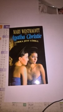 Córka jest córką Mary Westmacott / Agatha Christie