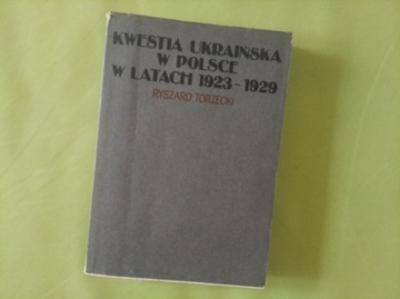 Kwestia ukraińska w Polsce w latach 1923-1929