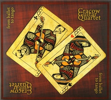 CRACOW GUITAR QUARTET: FROM BALLET TO TANGO CD