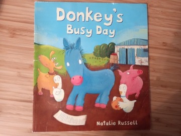 Donkey's busy day Natalie Russell 