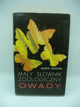 Henryk Sandner - Mały słownik Zoologiczny - Owady