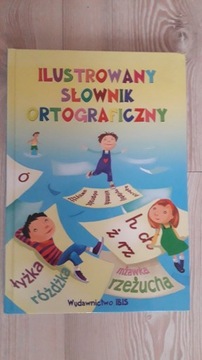 Ilustrowany słownik ortograficzny  Ibis dla dzieci