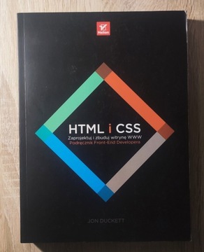 HTML i CSS. Zaprojektuj i zbuduj witrynę WWW