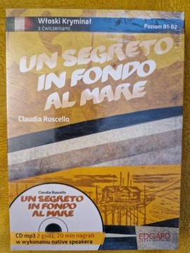Un Segreto in Fondo Al Mare - włoski samouczek - kryminał MP3 z książką