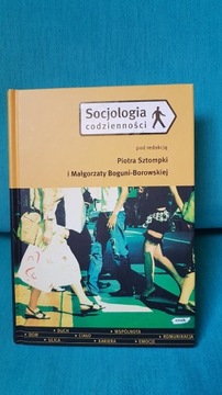 Socjologia codzienności Piotr Sztompka