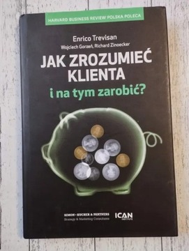 Jak zrozumieć klienta i na tym zarobić 