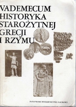 Vademecum historyka starożytnej Grecji i ... t.1i2