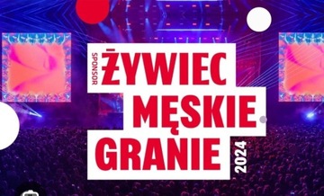 MĘSKIE GRANIE 2024 Poznań (sobota)