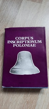 Corpus Inscriptionum Poloniae Zabytki epigrafiki  