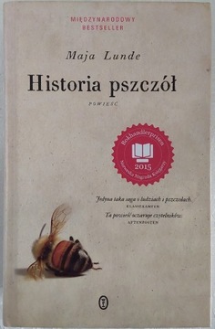 Historia pszczół, Maja Lunde