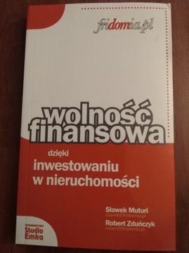 Wolność finansowa - inwestowanie w nieruchomości