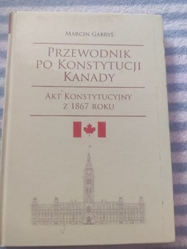 Przewodnik po konstytucji Kanady 1867