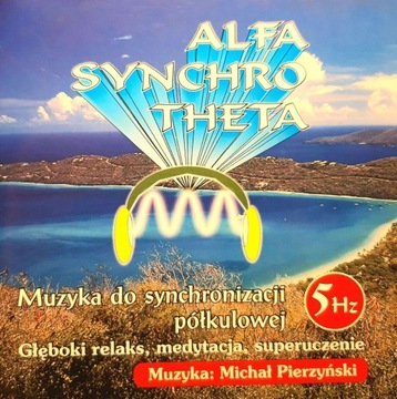 Michał Pierzyński - Alfa Synchro Theta 5Hz CD 2004