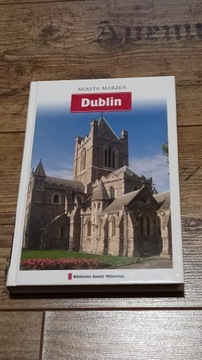 Miasta Marzeń - Dublin