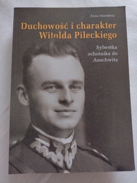 Duchowość i charakter Witolda Pileckiego, Mandrela