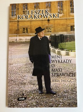 Leszek Kołakowski Mini wykłady o maxi sprawach s.2