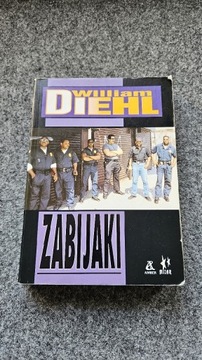 ZABIJAKI William Diehl