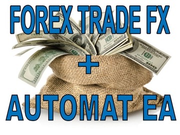 FOREX TRADE FX + Automat Ea WYNIKI