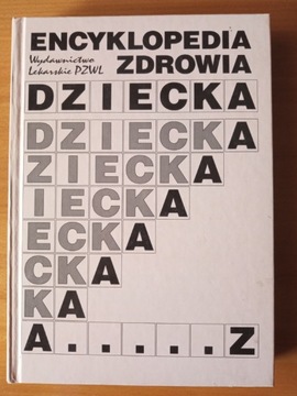 Krystyna Bożkowa "Encyklopedia zdrowia dziecka"